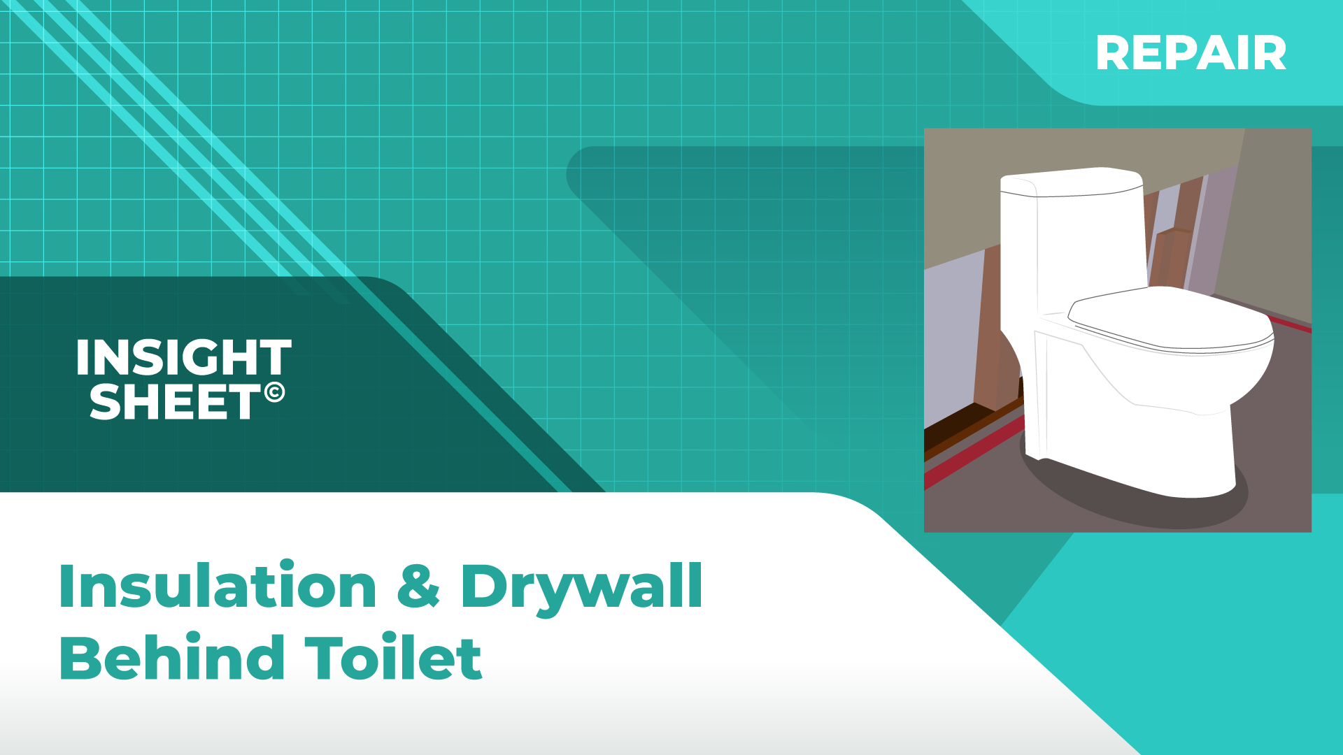 Insulation & Drywall Behind Toilet